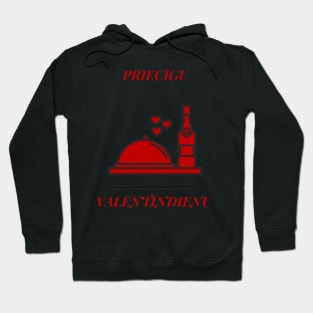 Priecīgu valentīndienu latviski latviešu valoda Hoodie